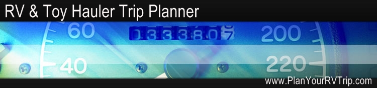 Plan Your RV Trip With Our FREE Trip Planner